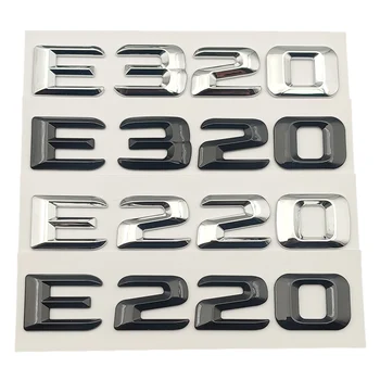 3D ABS хром кола задния багажник емблема значка лого стикер за Mercedes Benz писма E220 E320 W213 W212 W211 E клас аксесоари