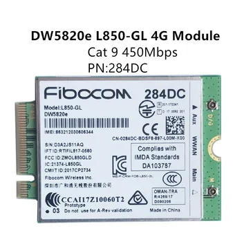 Fibocom L850-GL DW5820e LTE Cat9 модул NGFF M.2 450Mbps скорост на изтегляне LTE WCDMA 4G WWAN карта за лаптоп Dell номер на част 284DC